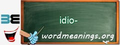 WordMeaning blackboard for idio-